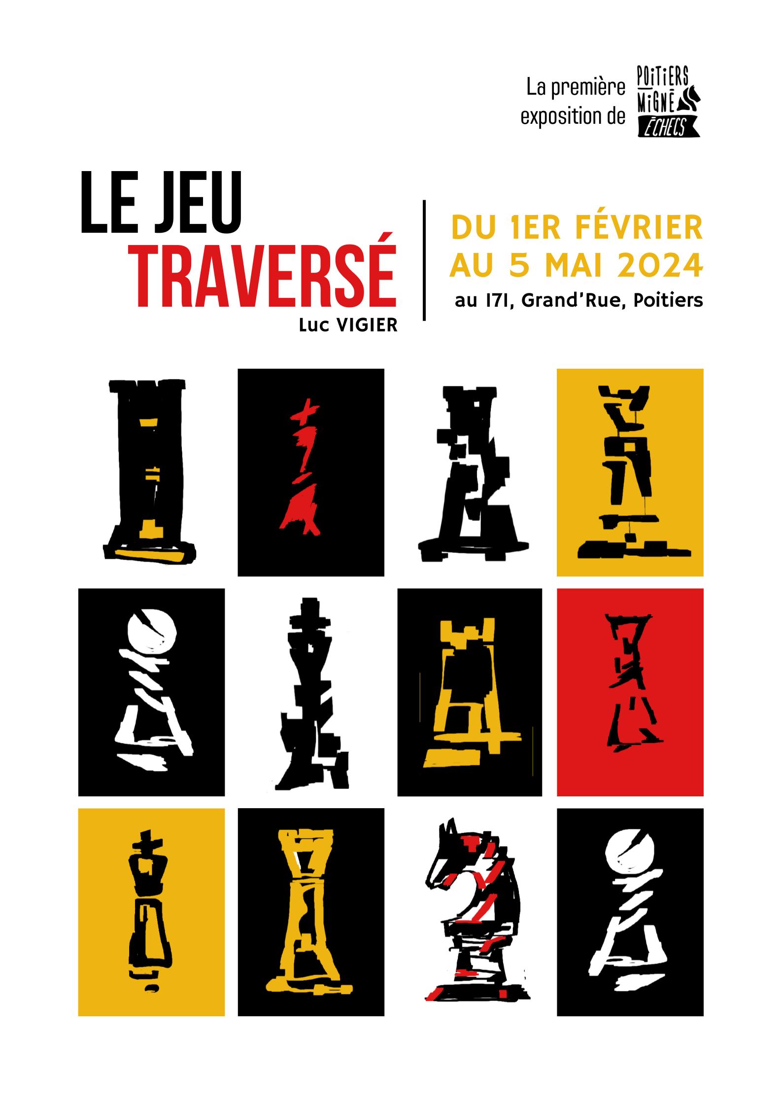 Le Jeu traversé, exposition permanente depuis 2024, club d'échecs Poitiers-Migné, 171 Grand Rue, 86000 Poitiers Affiche exposition
